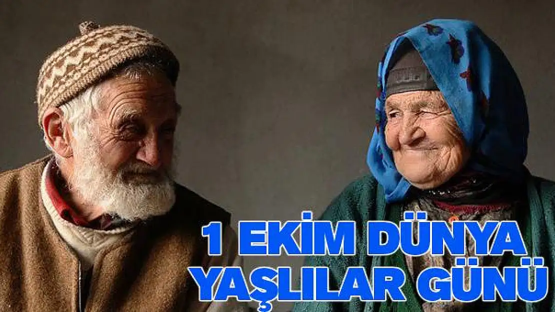 1 Ekim Dünya Yaşlılar Günü
