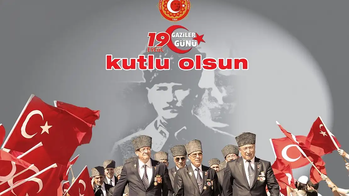 19 Eylül Gaziler Günü…