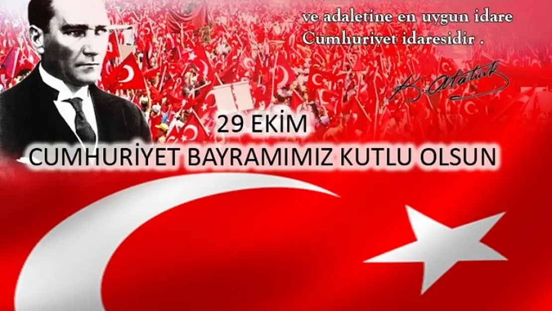 29 EKİM CUMHURİYET BAYRAMI'NIN 94. YILI COŞKUYLA KUTLANACAK