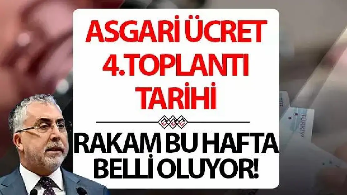 Asgari Ücret Komisyonunun 4. Toplantısı