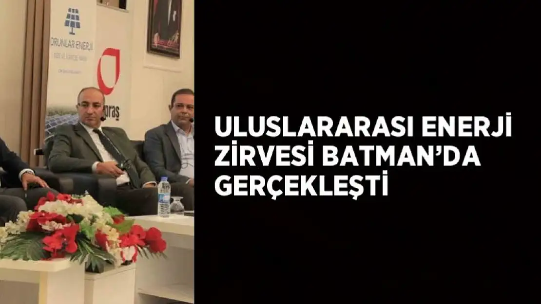 Batman'da Enerji Zirvesi!