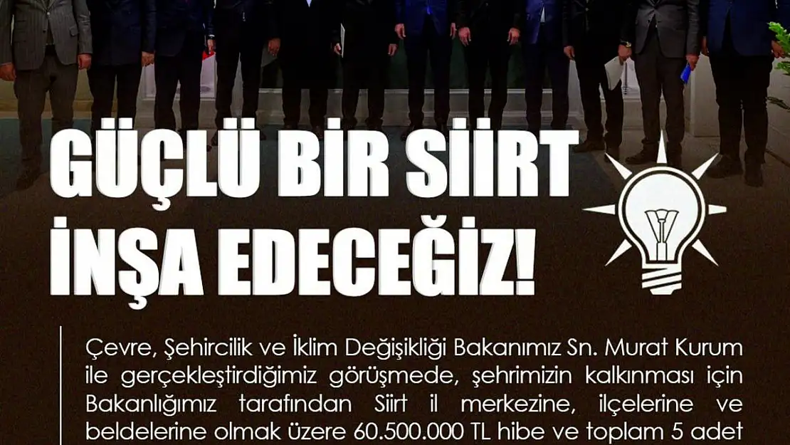 Çevre Bakanlığından Siirt'e 600 Milyon 500 Bin TL ve 5 İş Makinesi Desteği