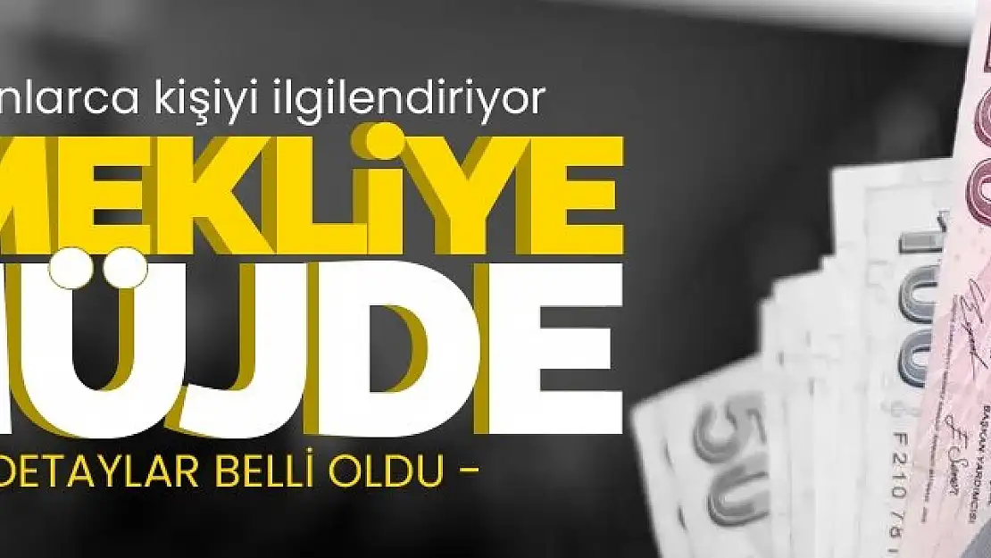 Emekliye Müjde!