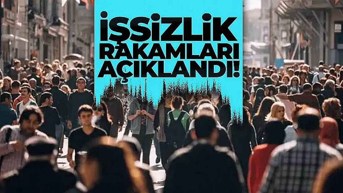Haziran Ayı İşsizlik Rakamları Açıklandı