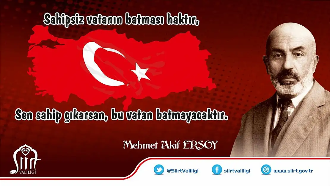 İSTİKLÂL MARŞI'NIN KABULÜ VE MEHMET AKİF ERSOY'U ANMA GÜNÜ ETKİNLİKLERİ PROGRAMI AÇIKLANDI