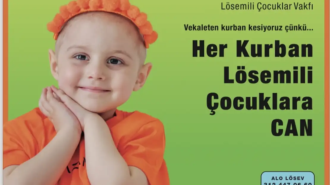 LÖSEV 2024 Kurban Bayramı Kampanyasına Başladı