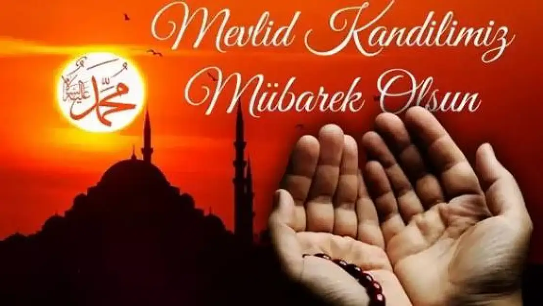 Mevlid Kandilimiz Mübarek Olsun