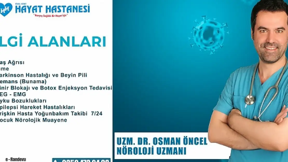 Nöroloji Uzmanı Dr.Osman Öncel, Siirt Hayat Hastanesinde Göreve Başlayacak