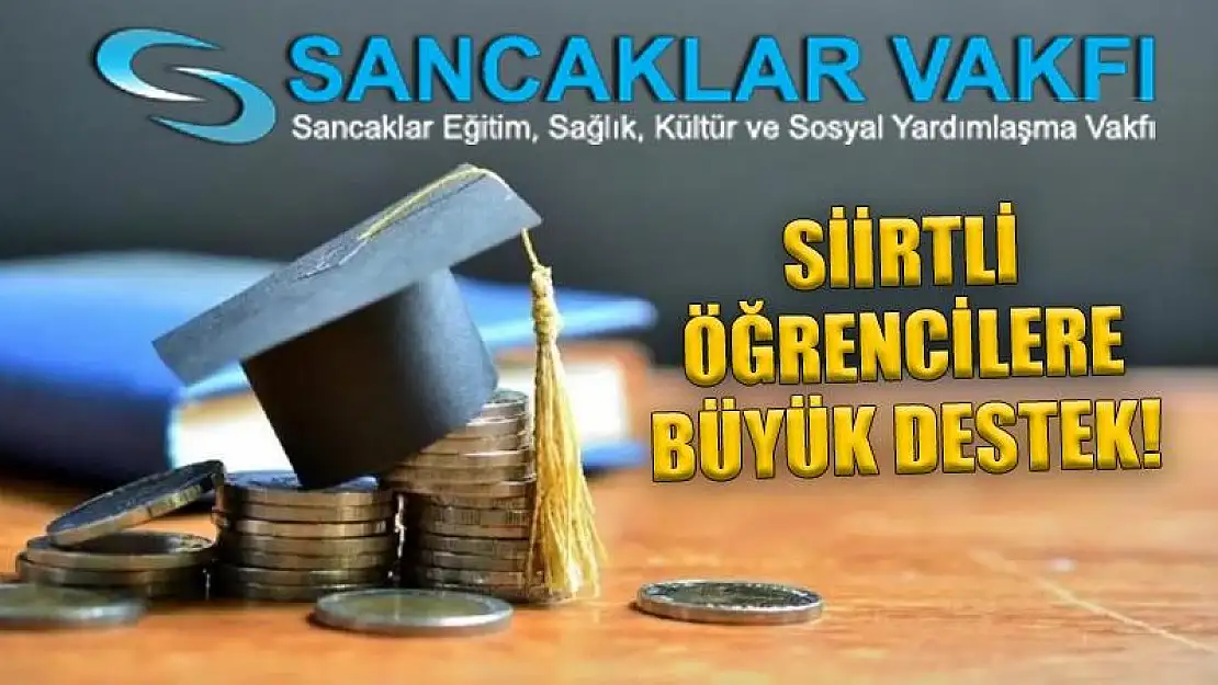 Sancaklar Vakfı'ndan Siirtli Öğrencilere Destek