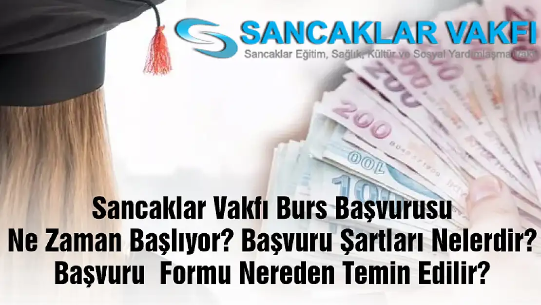 Sancaklar Vakfı'nın Burs Başvuru Tarihi Belli Oldu!