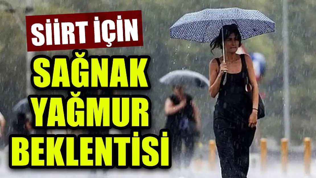 Siirt Dikkat: Sağanak Yağış Geliyor!