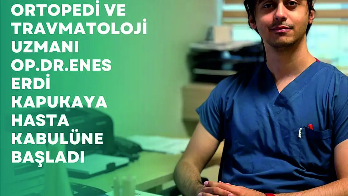 Siirt Eğitim ve Araştırma Hastanesine Ortopedi ve Travmatoloji Uzmanı Atandı