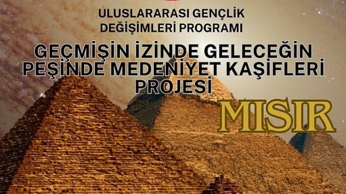 Siirt Gençlik Merkezi'nden Gençlere Mısır Gezisi İmkânı