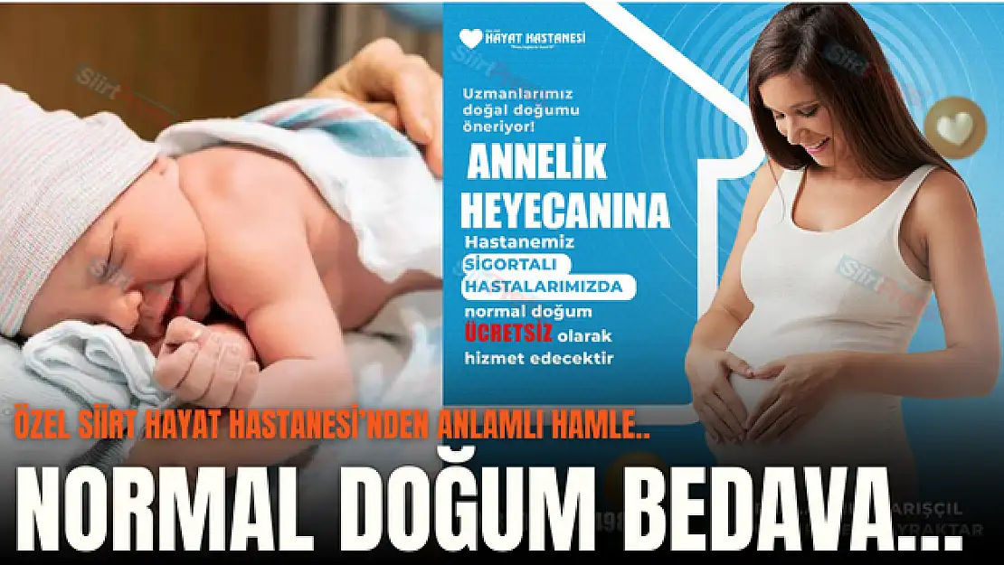 Siirt Hayat Hastanesi'nden Anlamlı Hamle