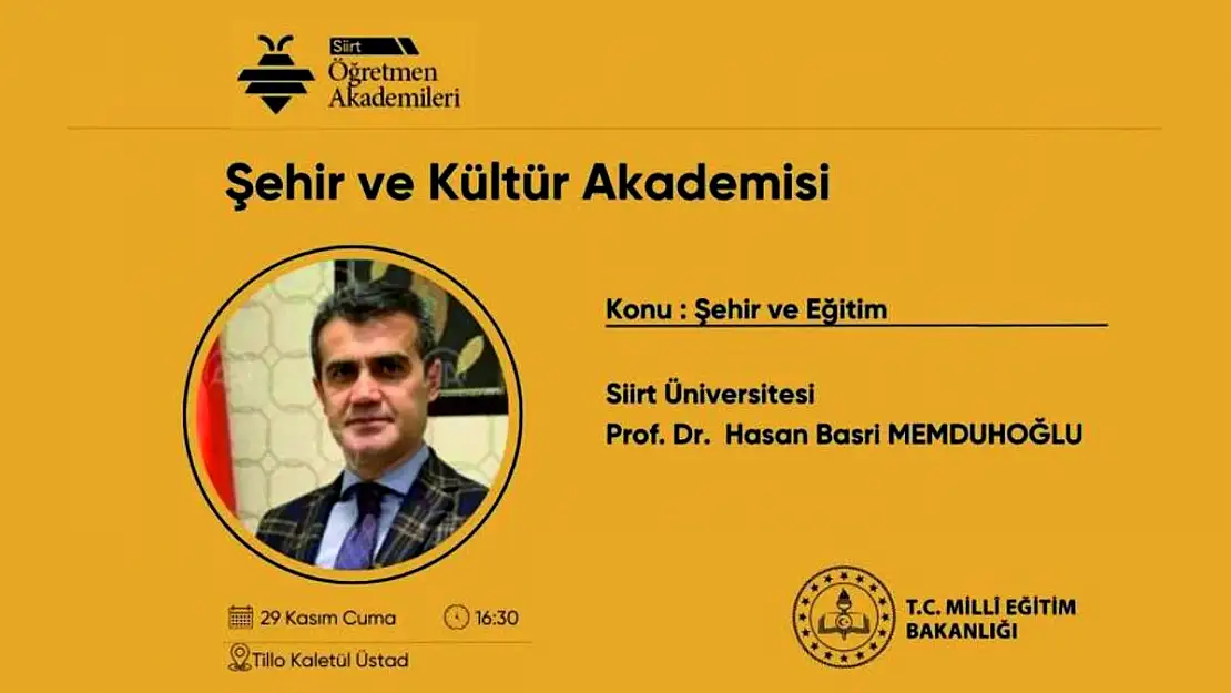 Siirt Öğretmen Akademileri Şehir ve Kültür Akademisi'nin Konuğu Prof.Dr.Hasan Basri Memduhoğlu