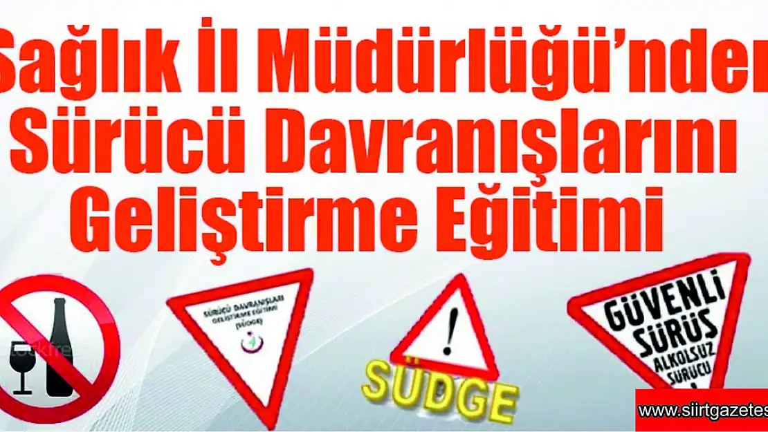 Siirt Sağlık Müdürlüğünün 2025 Yılı Südge Eğitimi Duyurusu!!!