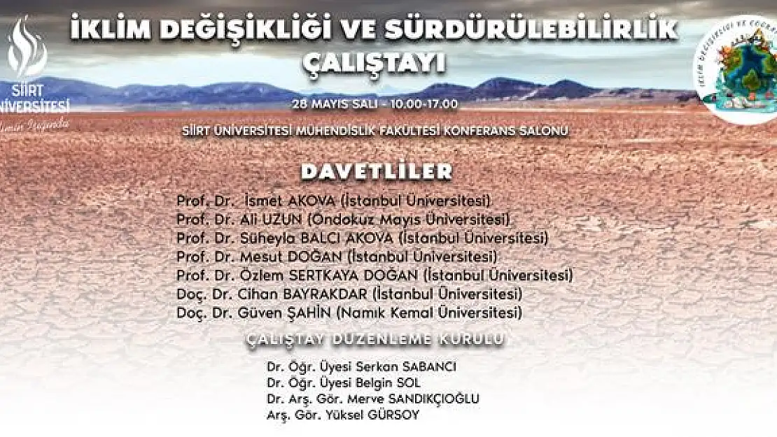Siirt Üniversitesinden 'İklim Değişikliği ve  Sürdürülebilirlik Çalıştayı'