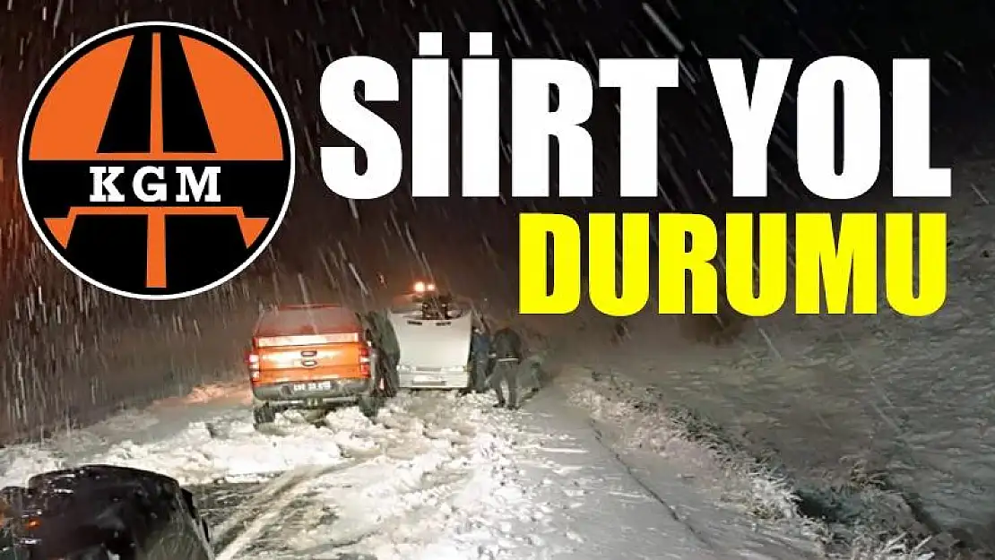 Siirt Valiliği Karayollarındaki Son Durumu Açıkladı