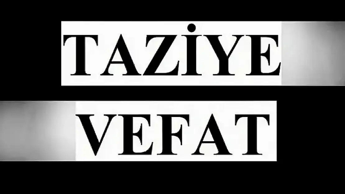 Siirt Vefat ve Taziyeler