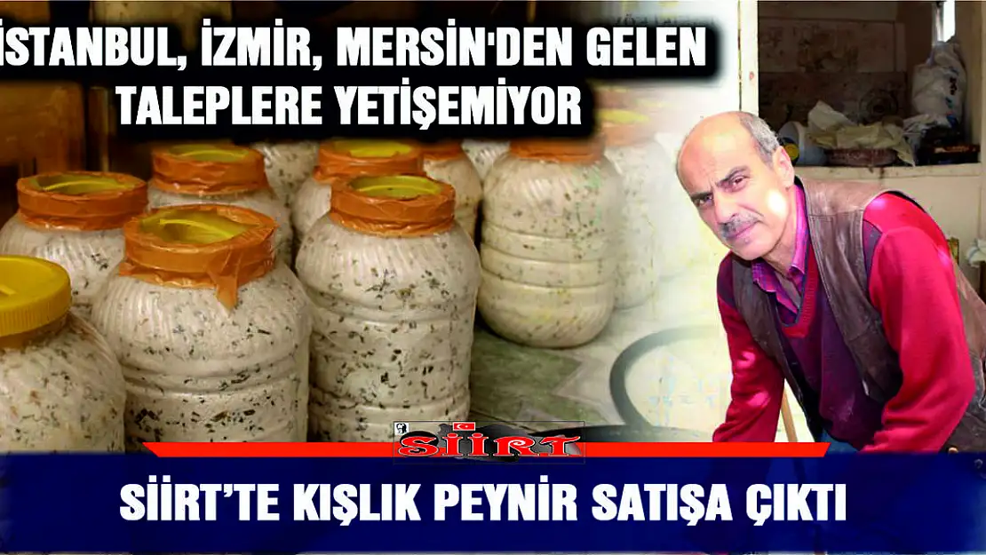 Siirt'te Kışlık Peynir Satışları Başladı