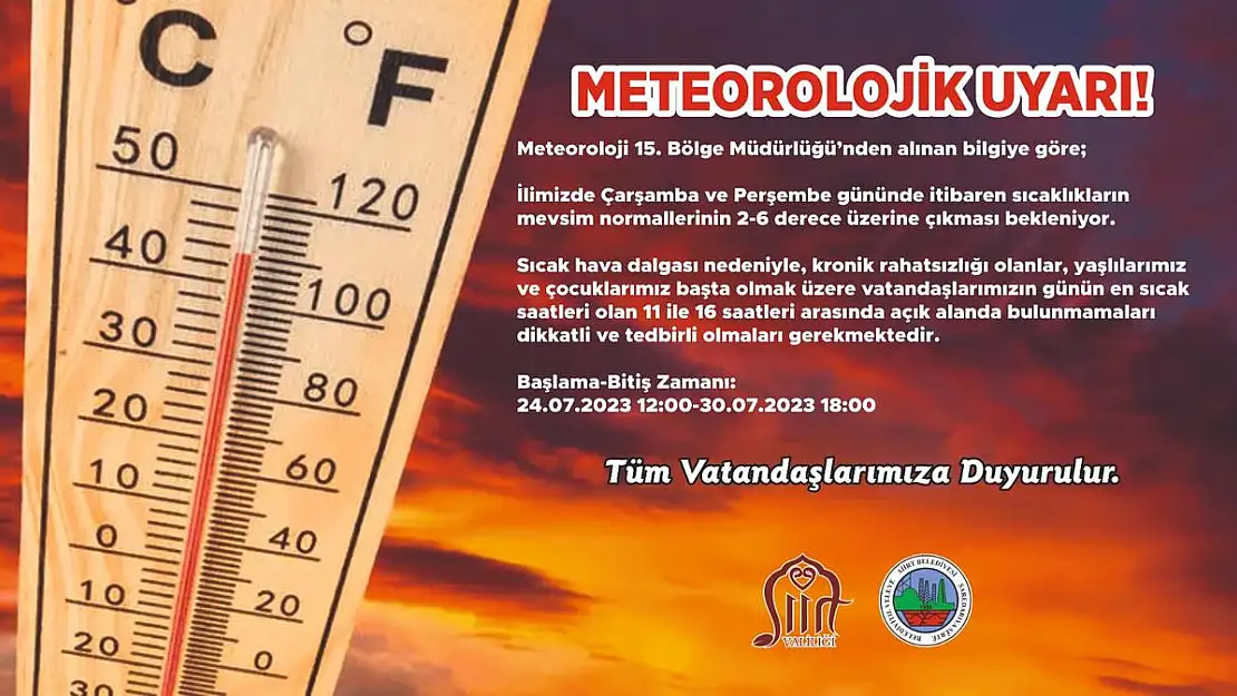 Siirt'te Kronik Rahatsızlığı Bulunanlar İçin  Valilikten Hava Sıcaklığı Uyarısı