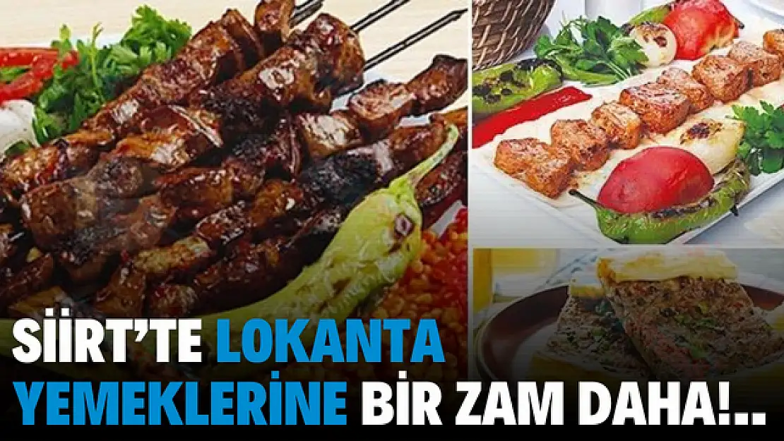 Siirt'te Memur ve Asgari Ücret Artışları Öncesi Zam Furyası Başladı!