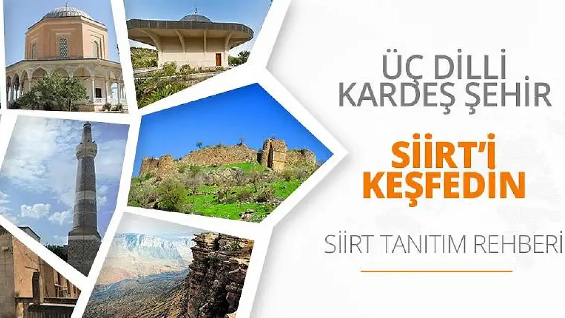 Siirt'te Mutlaka Gezmeniz Gereken Yerler