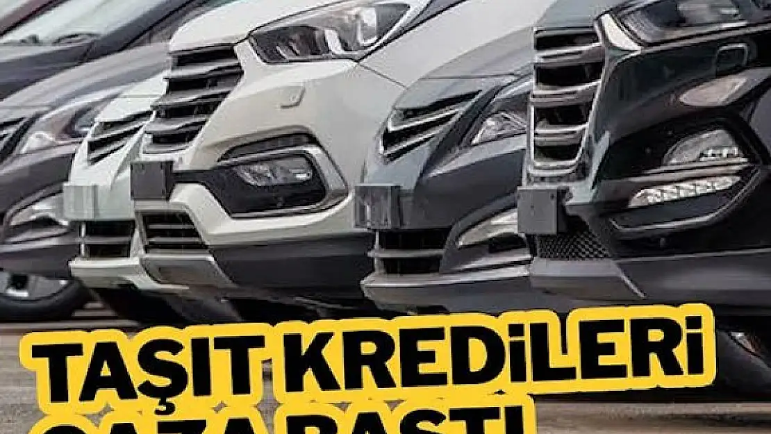 Taşıt Kredileri Gaza Bastı