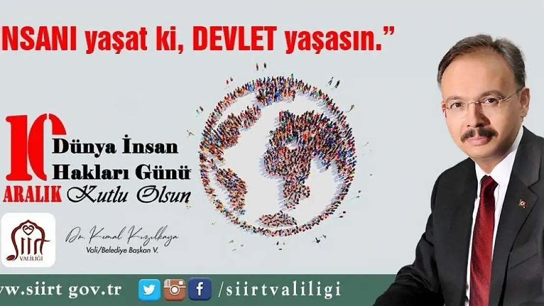 Vali/Belediye Başkan V. Dr. Kemal Kızılkaya'nın 10 Aralık Dünya İnsan Hakları Günü Mesajı