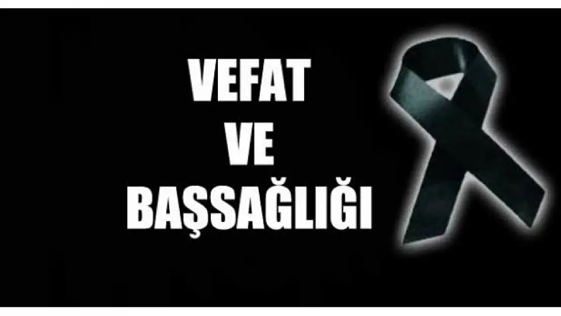 Vefat ve Başsağlığı