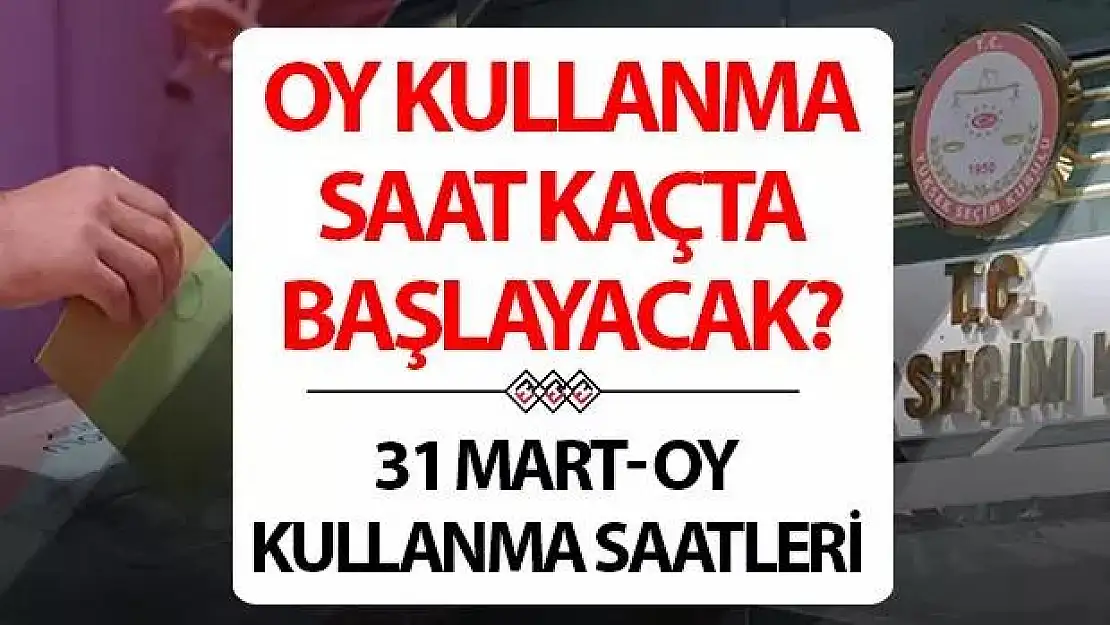 (Yumurta Kapıya Dayandı) 31 Mart Pazar Günü Sandıkların Başındayız Aralarında Siirt'in Bulunduğu  Güneydoğu İllerinde Oy Verme Saati 07:00-16:00