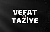 Siirt'te Vefat ve Taziyeler