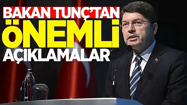 Adalet Bakanı Yılmaz Tunç'tan İlginç Yorumlar!