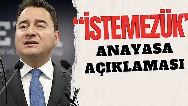 Ali Babacan: '5 Yıldır 'Yeni Anayasa' Deyip Ortaya 5 Madde Koyamadılar'