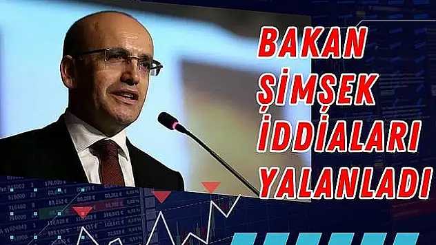 Bakan Şimşek, Merkez Bankası'yla İlgili İddiaları Yalanladı