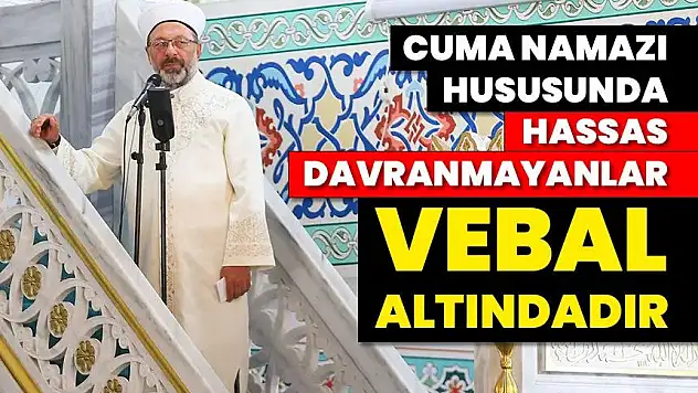 Cuma Namazları Konusunda Diyanet İşleri Başkanlığının Dikkatini Çekiyoruz!