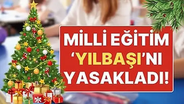 Milli Eğitim Bakanlığının Yılbaşı Kutlamalarına Yasak Getiren Kararı İlimizdeki Okullara da Tebliğ Edildi