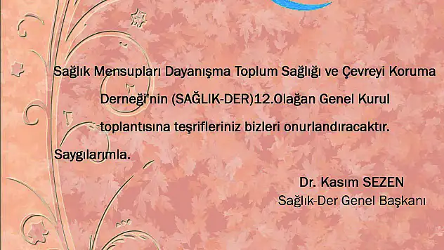 SAĞLIK-DER 12. Olağan Genel Kurulu Başkent Ankara'da Yapılacak
