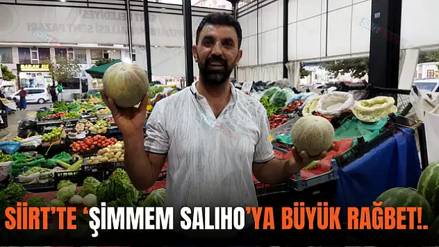 Siirt Kavununa Büyük Rağbet!