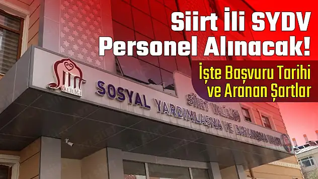 SİİRT SOSYAL YARDIMLAŞMA VE DAYANIŞMA VAKFI BAŞKANLIĞINA ALINACAK BÜRO GÖREVLİSİ İÇİN MÜLAKAT DUYURUSU