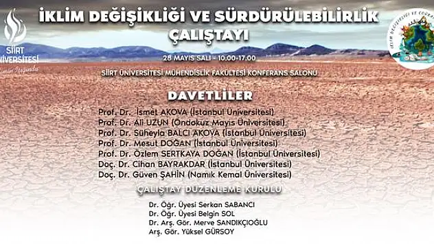 Siirt Üniversitesinden 'İklim Değişikliği ve Sürdürülebilirlik Çalıştayı'