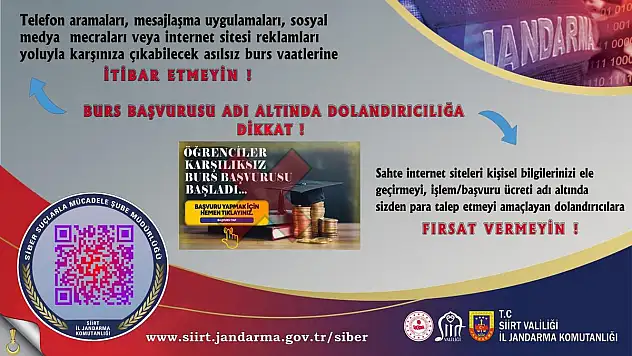 Siirt Valiliği Uyardı:Burs Başvurusu Adı Altında Dolandırıcılığa Dikkat!