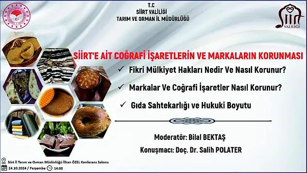 Siirt'e Ait Coğrafi İşaretlerin ve Markaların Korunması Konulu Konferans