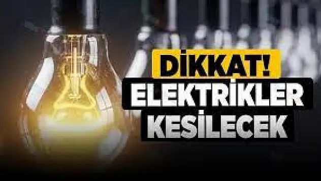 Siirt'te Bugün Elektrik Kesintisi Uygulanacak