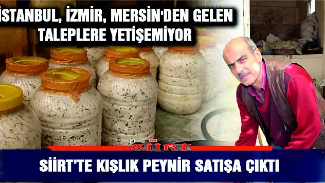 Siirt'te Kışlık Peynir Satışları Başladı