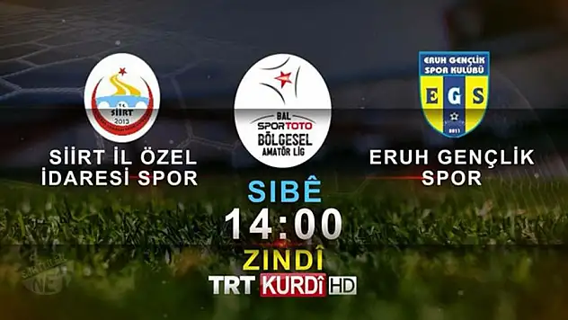 Siirt'te Oynanacak Olan Dev Maç, TRT Kurdi TV'de Canlı Yayınlanacak