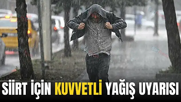 Siirt'te Yağmur Yağışı Uyarısı