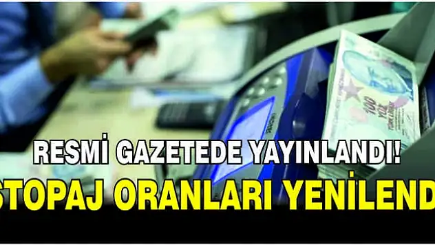 Yeni Stopaj Oranları Resmi Gazetede Yayımlandı
