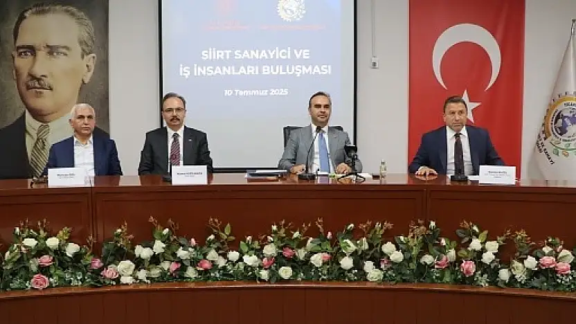 Sanayi ve Teknoloji Bakanı Kacır, Siirt'te İş Dünyasıyla Buluştu